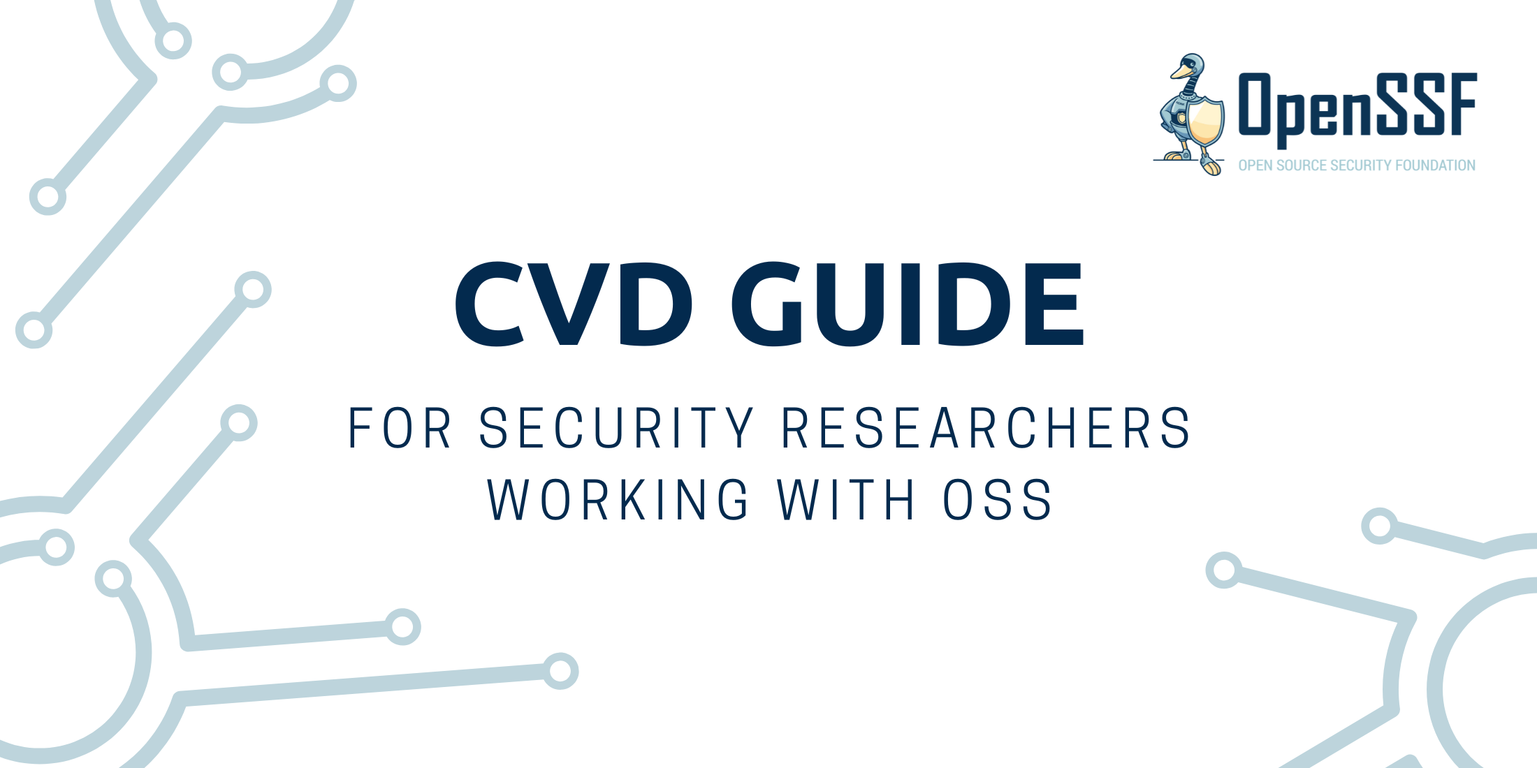 OpenSSF CVD Guide for Finders