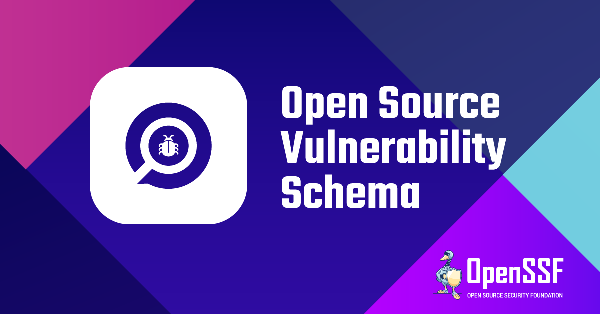 OpenSSF OSV Schema