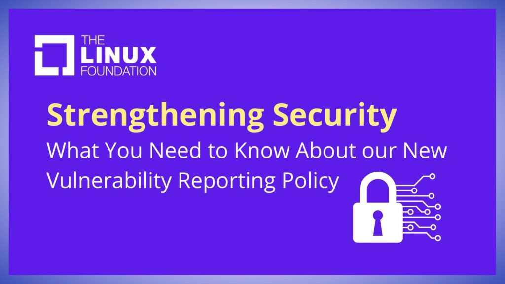 LF Vulnerability Reporting
