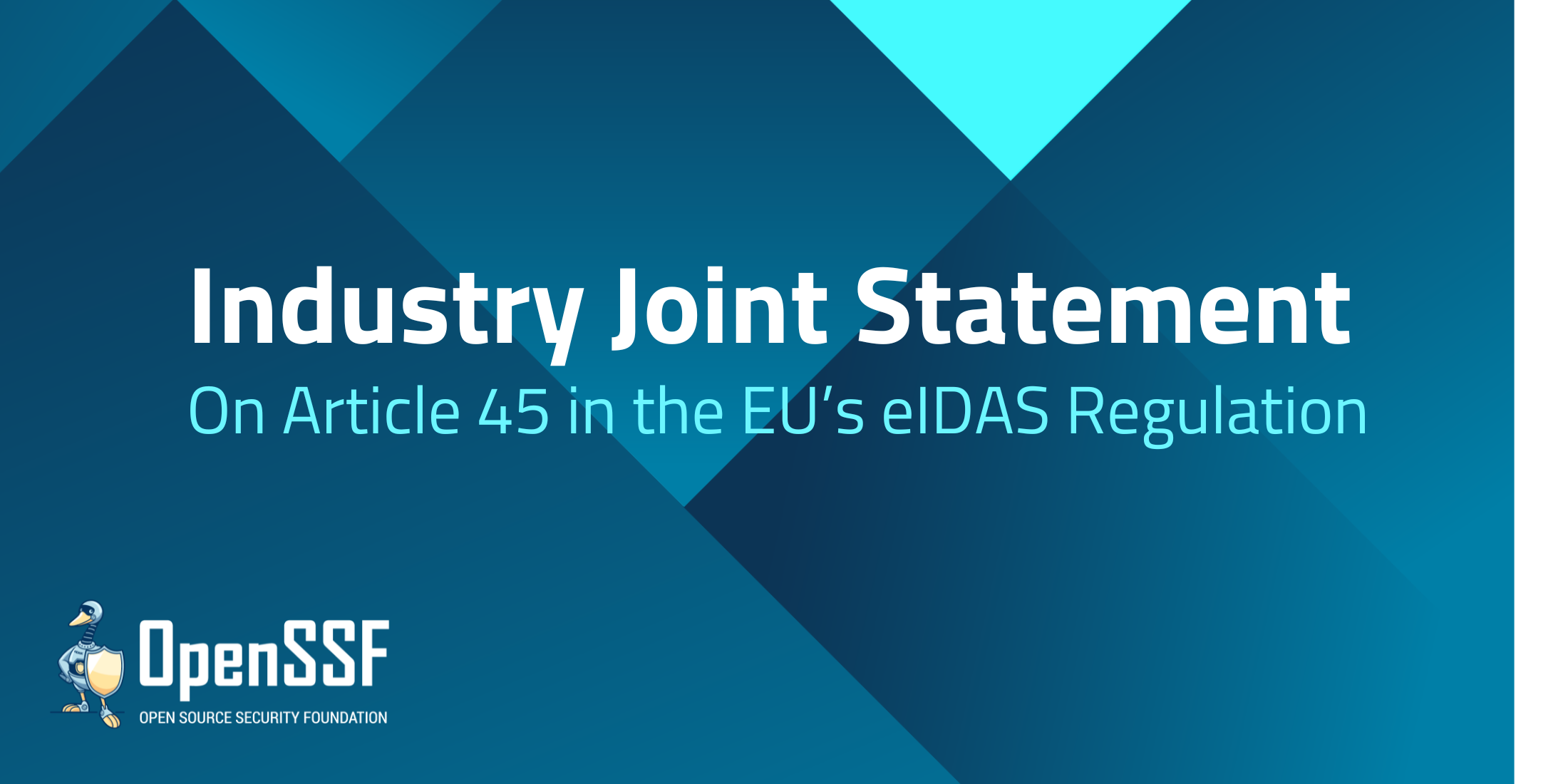 Industry Joint Statement on Article 45 in the EU eIDAS Regulation