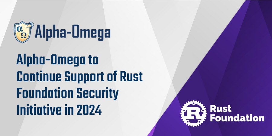 OpenSSF Alpha Omega Rust Foundation