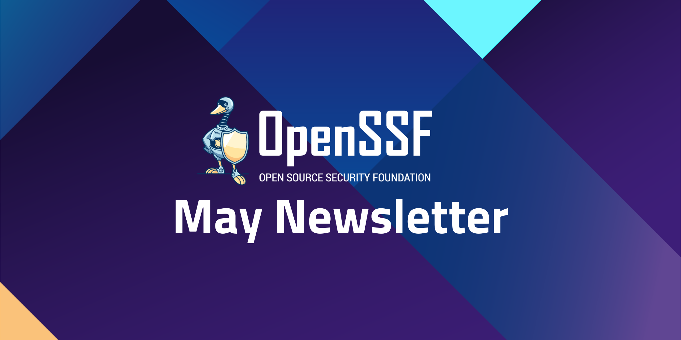 OpenSSF May Newsletter