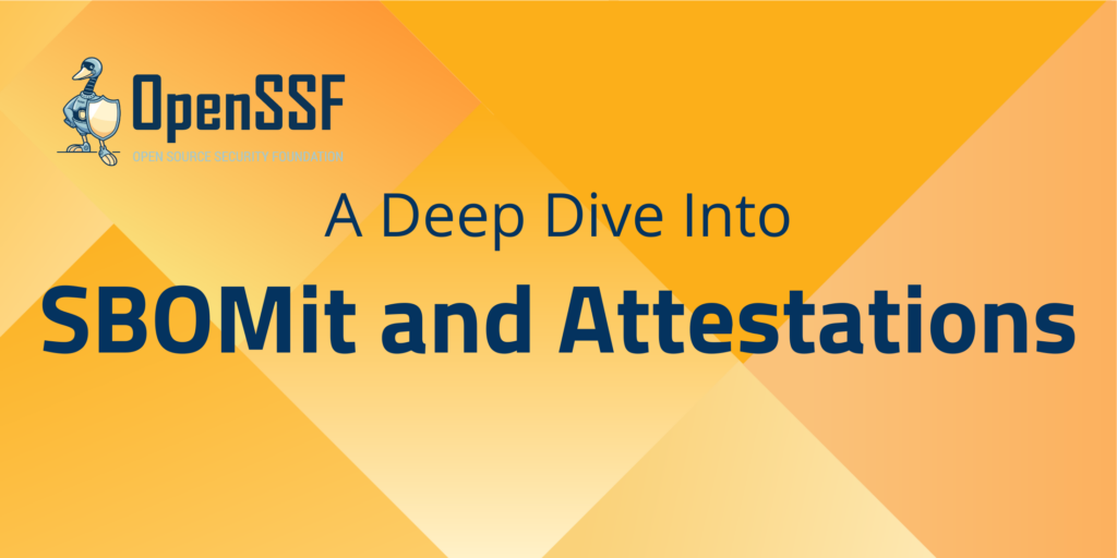 SBOMit and Attestations