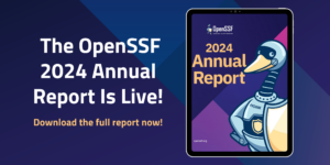 OpenSSFAnnualReport