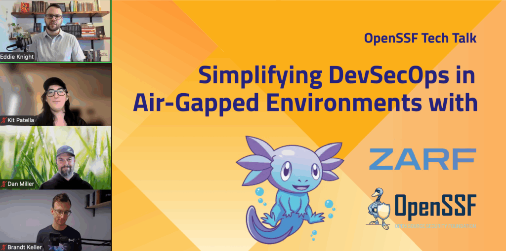 Tech Talk Recap: Simplifying DevSecOps in Air-Gapped Environments with Zarf