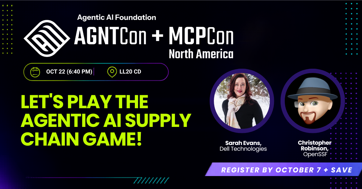 Join OpenSSF at AGNTCon + MCPCon North America: Securing Agentic AI cover image